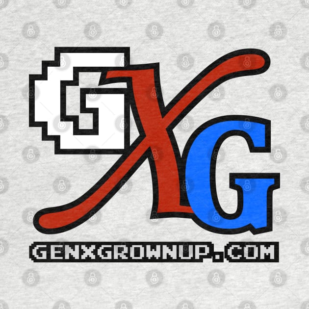 GXG Original by GenXGrownUp